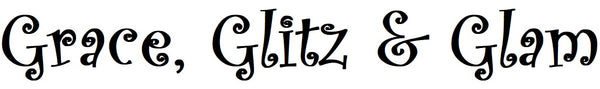 Grace, Glitz & Glam