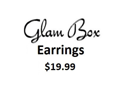 "Glam Box" EARRINGS $19.99